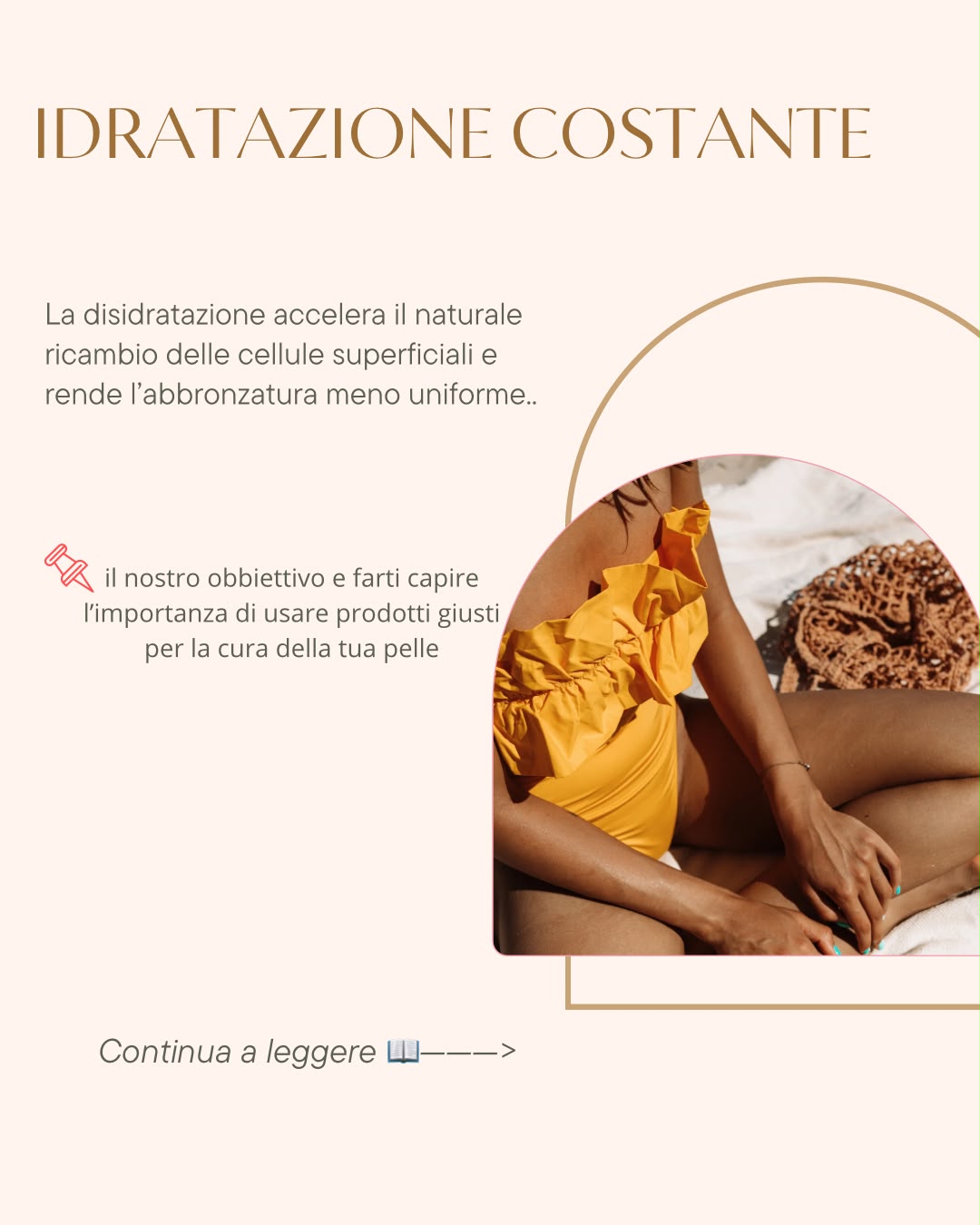 Consigli per prolungare il colorito estivo